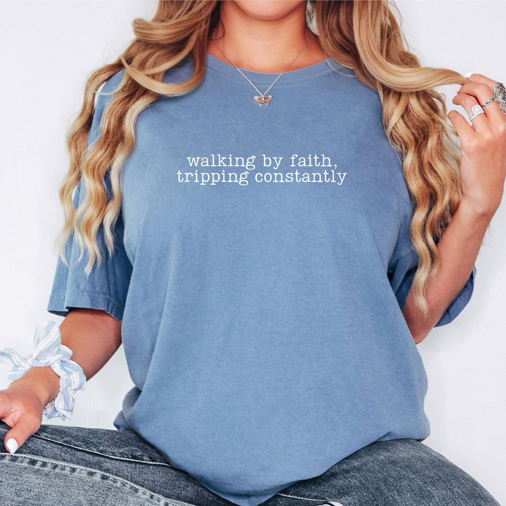 Walking By Faith Tshirt