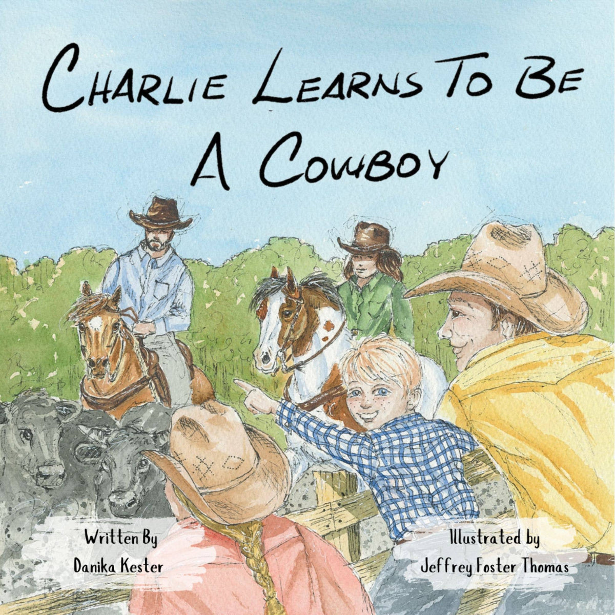 Hardcover: Charlie Learns to Be a Cowboy 